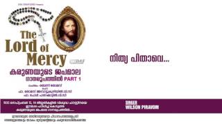 Nithya Pithave | Sung by Wilson Piravom | Karunaayude Japamala (The Lord Of Mercy) | HD Song