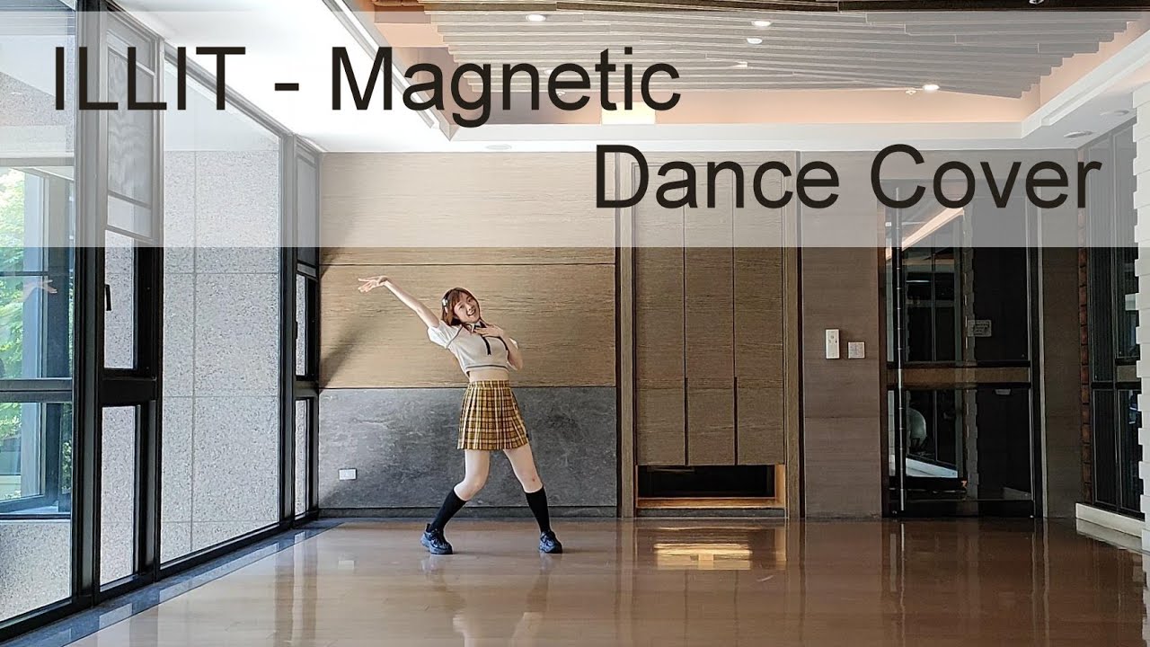 Illit Magnetic Dance Cover Youtube