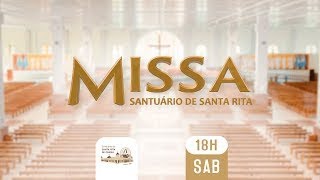 [AO VIVO] SANTA MISSA | SANTUÁRIO DE SANTA RITA DE CÁSSIA 18H 18/01/2025