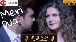 1921 Movie Song || Meri Dua 2018 || Armaan Malik || Vikram Bhatt || Karan Kundrra || Zareen Khan