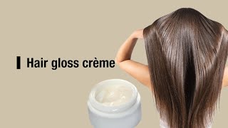 Hair gloss crème