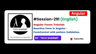 Angular Reactive Forms Tutorial in English: FormControl Pattern Validation & Error Handling (Ep-291)
