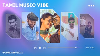 Tamil Vibe Song || Jolly Mood😄 || Best Vibe || Tamil Remix || GlobalMusical