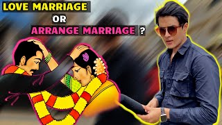 LOVE MARRIAGE OR ARRANGE MARRIAGE | ROAD PHATEEKH | SALMAN SAIF