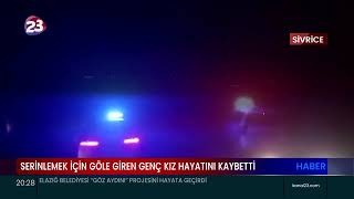 SİVRİCE’DE SERİNLEMEK İÇİN HAZAR GÖLÜ'NE GİREN GENÇ  KIZ YAŞAMINI YİTİRDİ