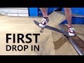 FIRST DROP IN - Learning to Skateboard Episode 4