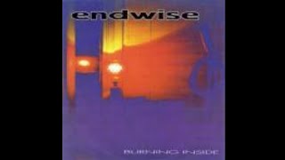 Endwise - Burning Inside (1995) Full Single