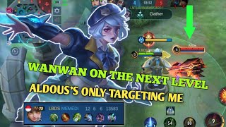 GAMEPLAY WANWAN it's still OVERPOWER aldous's always targeting me, MAKE WANWAN GILA DAMAGE NYA !!!!