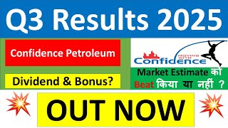 CONFIDENCE PETROLEUM Q3 results 2025 | CONFIDENCE PETROLEUM results today | CONFIDENCE PETRO Share