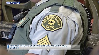 Former Inmate Sues Woodbury County Jail, Sheriff