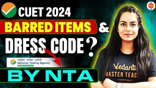 Dress code for CUET by NTA | CUET latest update | Ridhi sikri Ma'am