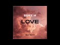 Mvb Beatz X Duke M - Love