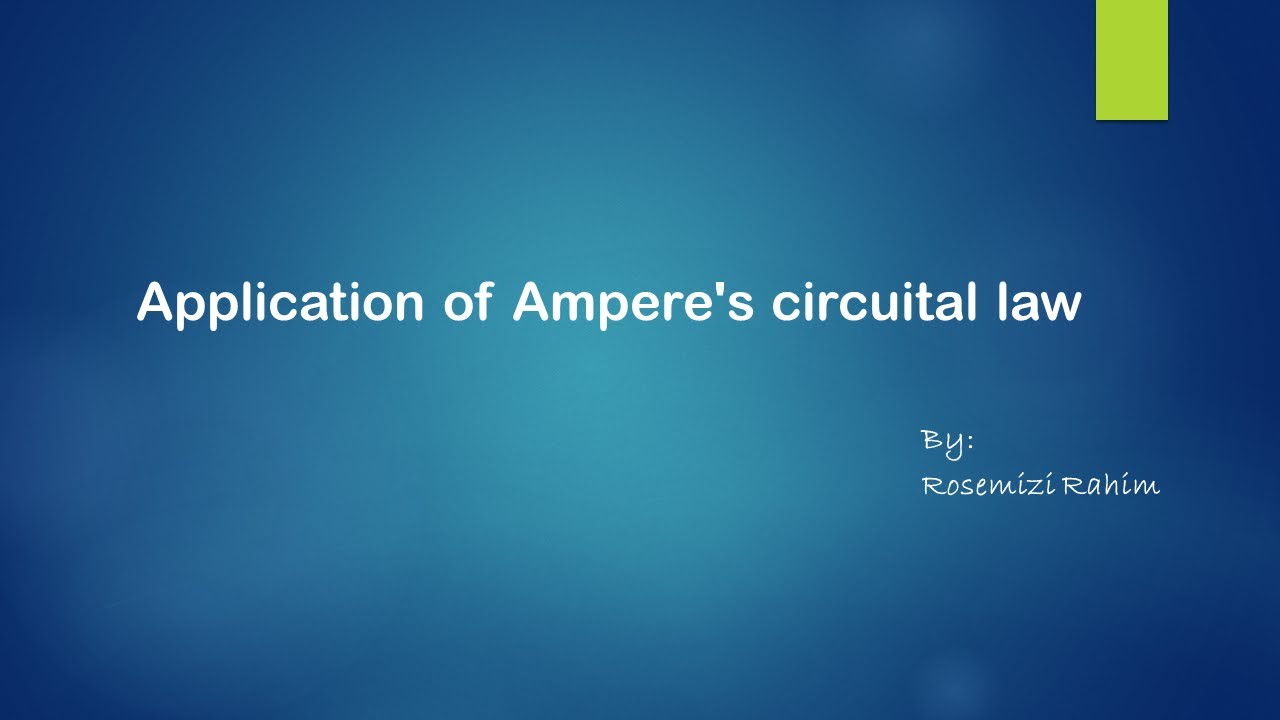 Application Of Ampere's Circuital Law - YouTube