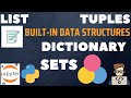 Python Built-in Data Structures: Exploring Lists, Tuples, Sets, and Dictionaries for Beginners