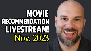 November 2023 Movie Recommendations for You (Stream)
