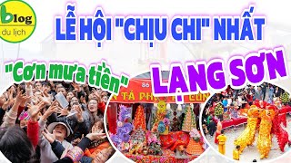 Độc đáo lễ hội Kỳ Cùng - Tả Phủ lớn nhất Lạng Sơn thu hút biển người tham dự