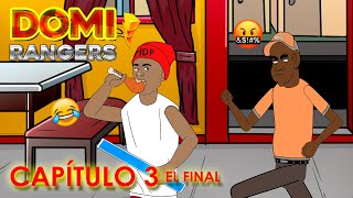 Capitulo 3 el final de los domi rangers X Silverio Animation