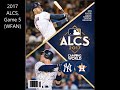 2017 ALCS, Game 5 (Astros-Yankees) (WFAN Radio)