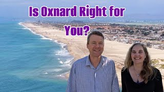 STOP! Moving to Oxnard? Watch This FIRST (Real Life Guide)