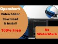 How to Download And Install OpenShot Video Editor in Windows 10/8/7 | 2020 | Awesome guide channel