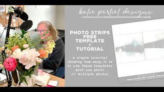 Using Photo Strip Templates 01