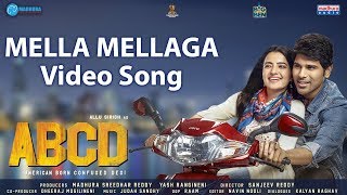 Mella Mellaga Video Song | ABCD Movie Songs | Allu Sirish | Rukshar Dhillon | Sid Sriram | Judah S