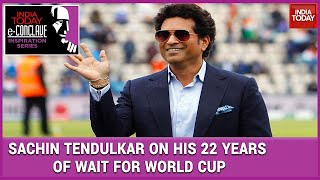 Sachin Tendulkar Speaks On His 22 Years Of Wait For World Cup Win| eConclave Inspiration Series