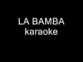 LA BAMBA karaoke backing track instrumental No Lyrics