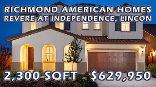 Richmond American Home | SIENNA Model | 2300 sqft | Revere at Independence, Roseville, CA| $ 629,950