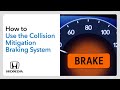 How to Use the Collision Mitigation Braking System™ (CMBS™)