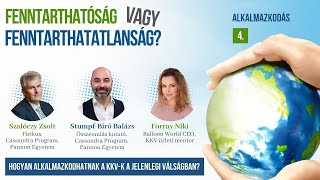 Fenntarthatóság vagy Fenntarthatatlanság? Hogyan alkalmazkodhatnak a KKV-k a Jelenlegi Válságban? 4.