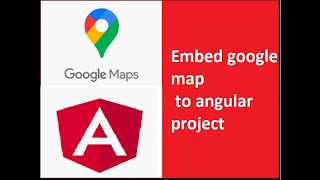 How to embed google map to your angular project