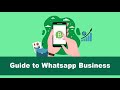 An In Depth Guide to WhatsApp Business