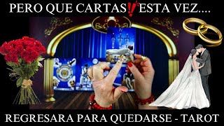 😱QUE CARTAS TAN IMPRESIONANTES❗❗NUNCA HA DEJADO DE AMARTE, AHORA SI REGRESARA PARA QUEDARSE💔TAROT ❤️