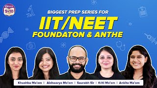 How to Prepare and Crack ANTHE Exam 2022 for IIT JEE/NEET Foundations? | ANTHE 2022 Preparations