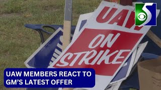 ‘We deserve more’: UAW members react to GM’s latest contract offer