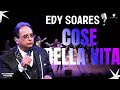 EDY SOARES   COSE DELLA VITA  EXTENDED PLAY