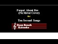 Ten Second Songs - Forgot About Dre (Nu Metal Cover) (Custom Karaoke Version)