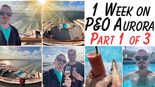 1 Week on board P&O Aurora Cruising Spain & France (part 1 of 3)