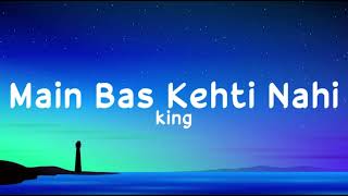 Main Bas kehti Nahi (lyrics) - King | The Gorilla Bounce | Prod by. Section 8| LS04 | LyricsStore 04