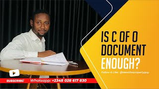 Is C of O Document in Lagos Enough?