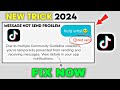 Tiktok message not sending & receiving problem (NEW TRICK 2024) Fix In 5 Minutes