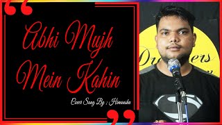 Abhi Mujh Mein Kahin Best Cover Song Himanshu | Unplugged Cover | Dreamers Platform