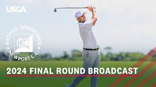 2024 U.S. Senior Open (Final Round + Playoff): Bland \u0026 Fujita Duel at Newport C.C. | Full Broadcast