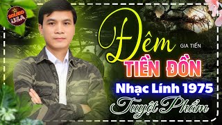 Đêm Tiền Đồn - LK Nhạc Lính Bolero Trữ Tình Hải Ngoại Xưa TOÀN BÀI HAY, Nhạc Xưa Dễ Nghe Dễ Ngủ