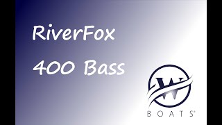 RiverFox 400 Bass