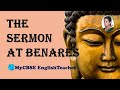 The Sermon at Benares Class 10