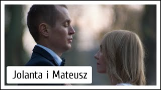 JOLANTA I MATEUSZ - FLASHBACK / PARZYMIECHY / ZAŁĘCZE MAŁE