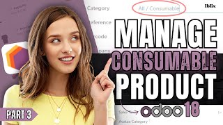 Manage Consumable Products in Odoo 18 | Mastering Odoo Sales Part 3