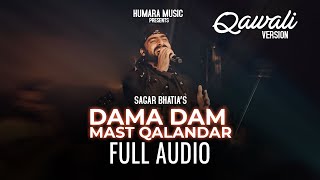 Dama Dam Mast Qalandar | Shahbaz Qalandar | Full Audio | Sagar Wali Qawaali | Qawwali Song